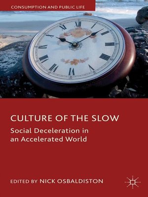 cover image of Culture of the Slow
